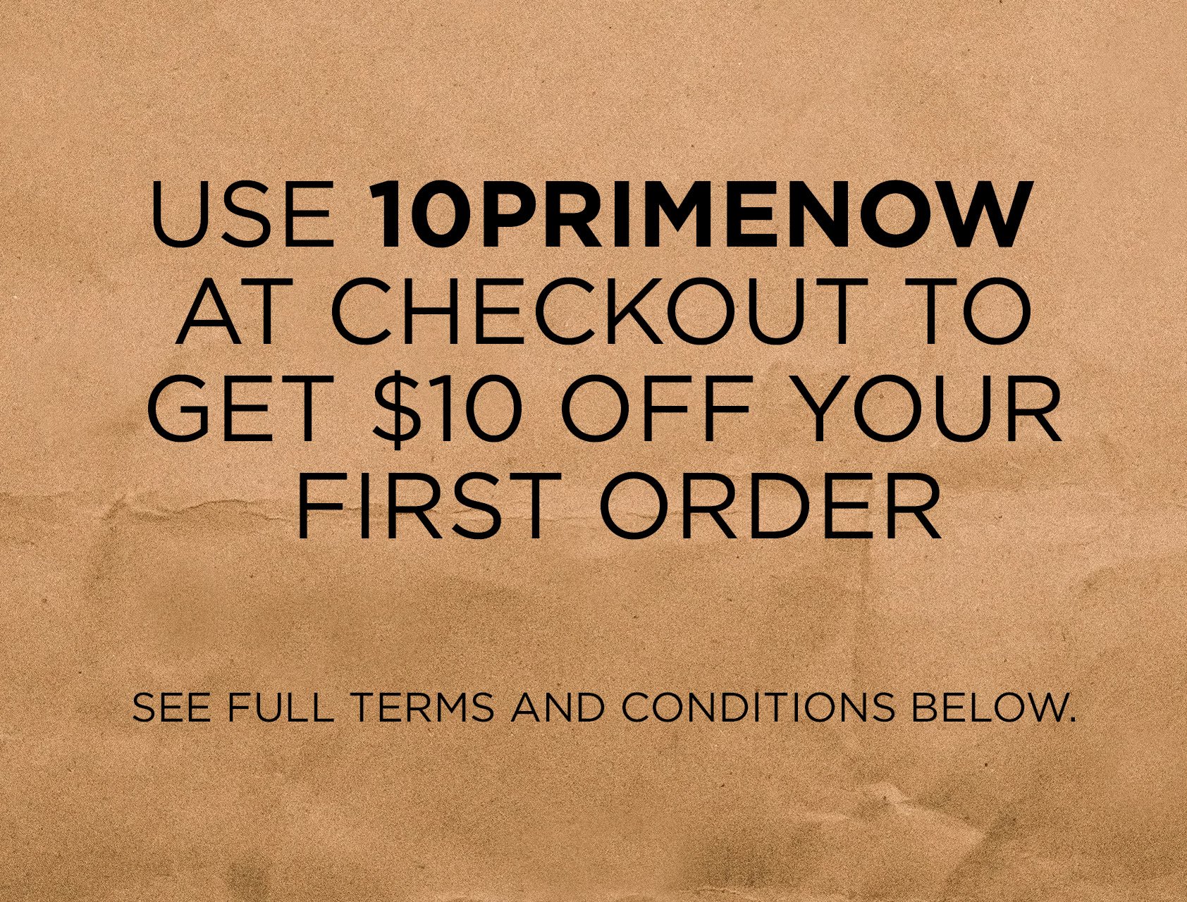 Extra 10 Off Promo Code 10primenow For First Time Amazon Prime